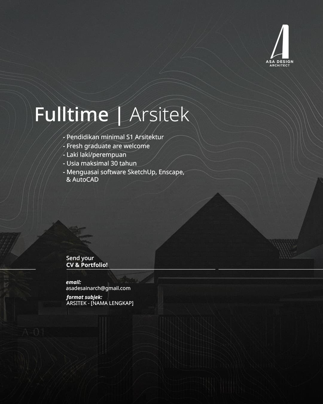 Lowongan Kerja Arsitek (Fulltime) di ASA Design Architect - Jombang (Fresh Graduate Welcome)